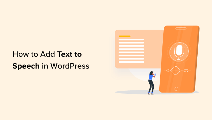 How to Add Text to Speech in WordPress (Step by Step)