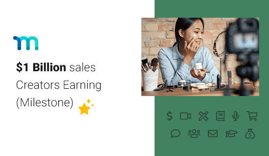 MemberPress Creators Have Earned over $1 billion dollars (Milestone Update)